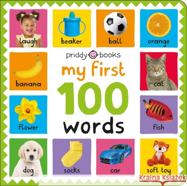 My First 100: Words Priddy Books Roger Priddy  9781838993023 Priddy Books - książka