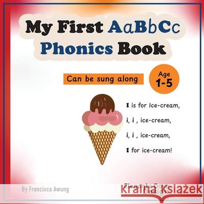 My First ABC Phonics Books Francisca Awung 9789199086125 Elegante Dove Design - książka