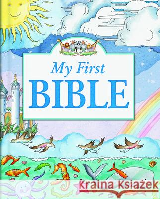 My First Bible Tim Dowley 9780825447129 Kregel Children's - książka