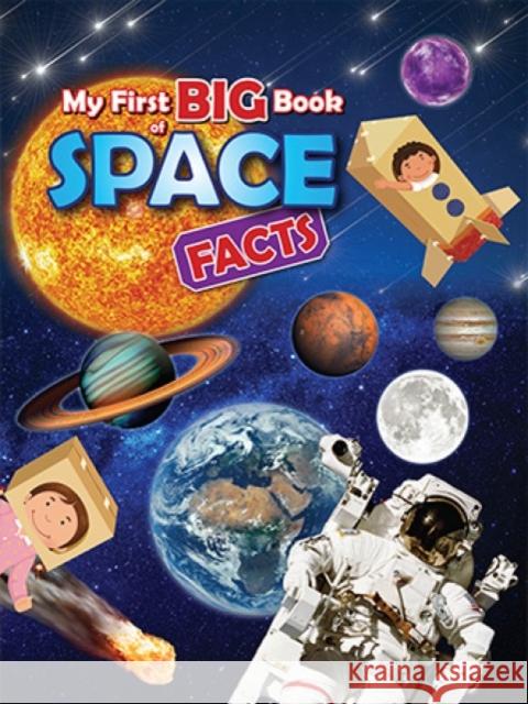 My First BIG Book of SPACE Facts Ruth Owen 9781788561631 Ruby Tuesday Books Ltd - książka