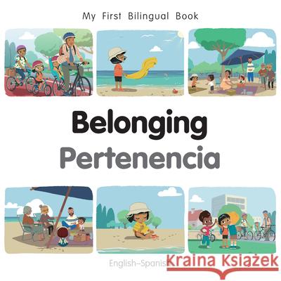 My First Bilingual Book - Belonging (English-Spanish) Patricia Billings 9781835053249 Milet Publishing - książka