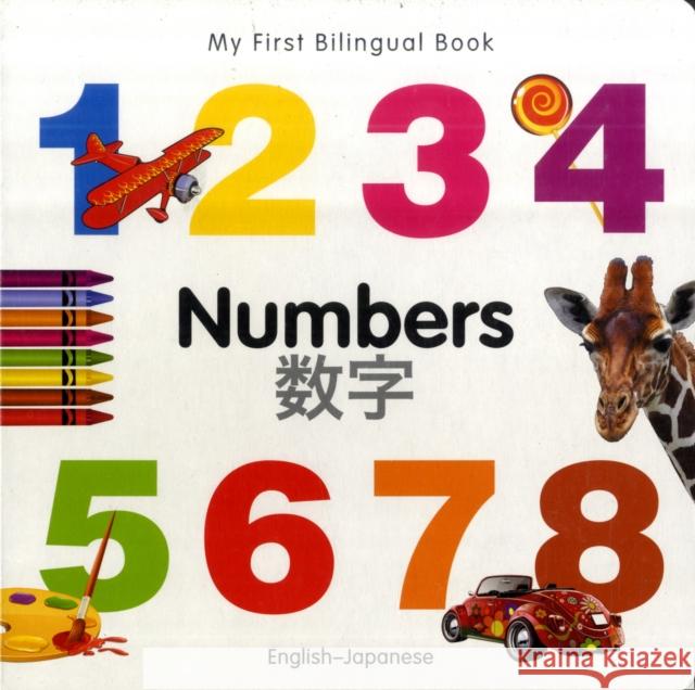 My First Bilingual Book-Numbers (English-Japanese) Milet Publishing 9781840595734 Milet Publishing - książka