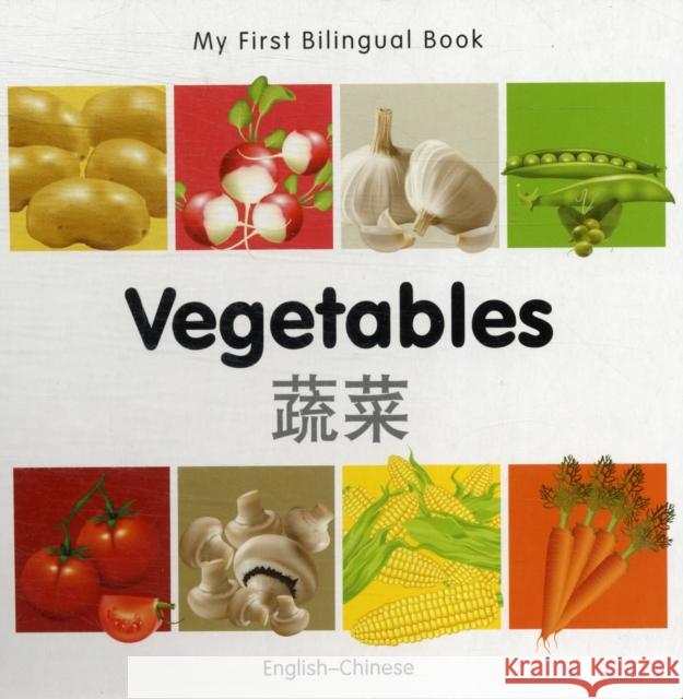 My First Bilingual Book-Vegetables (English-Chinese) Milet Publishing 9781840596588 Milet Publishing - książka