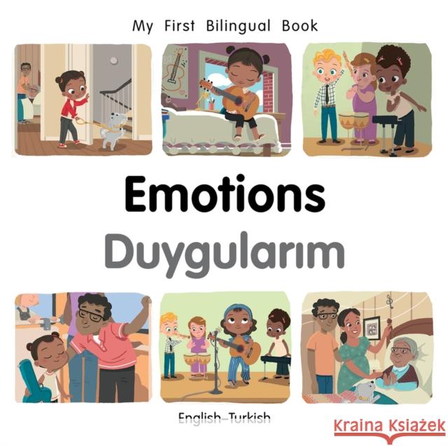 My First Bilingual BookEmotions (EnglishTurkish) Patricia Billings 9781785089626 Milet Publishing - książka