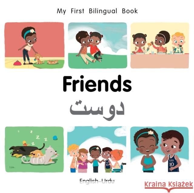 My First Bilingual BookFriends (EnglishUrdu) Patricia Billings 9781785088728 Milet Publishing - książka