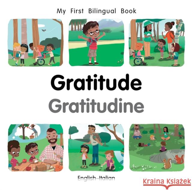 My First Bilingual BookGratitude (EnglishItalian) Patricia Billings 9781785089725 Milet Publishing Ltd - książka