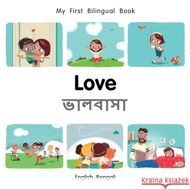 My First Bilingual BookLove (EnglishBengali) Patricia Billings 9781785088766 Milet Publishing - książka
