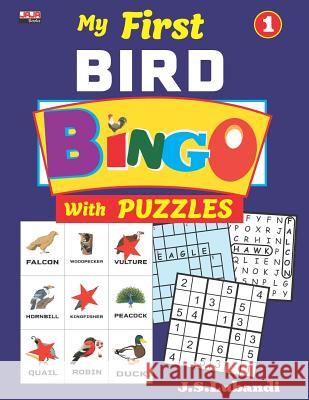 My First BIRD BINGO with PUZZLES, Vol.1 Jaja Books                               J. S. Lubandi 9781080665259 Independently Published - książka