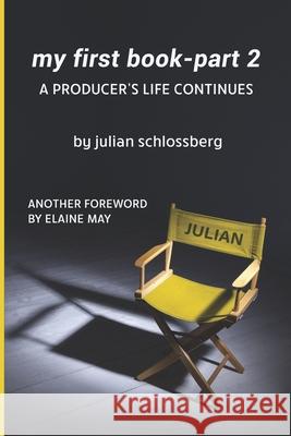 My First Book - Part 2 Julian Schlossberg 9798325199523 Independently Published - książka