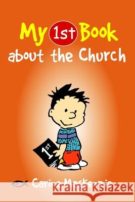 My First Book About the Church Carine MacKenzie 9781845505707 CF4kids - książka