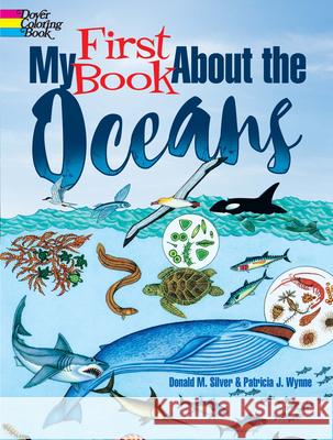 My First Book About the Oceans Patriciaj. Wynne 9780486821719 Dover Publications Inc. - książka