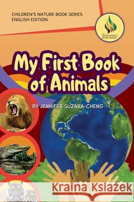 My First Book of Animals (English Only Edition) Jennifer Suzara-Cheng Ofero Basbas 9781735611037 Www.Filam-Ecograndma.com - książka