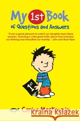 My First Book of Questions and Answers Carine MacKenzie 9781857925708 Christian Focus Publications Ltd - książka