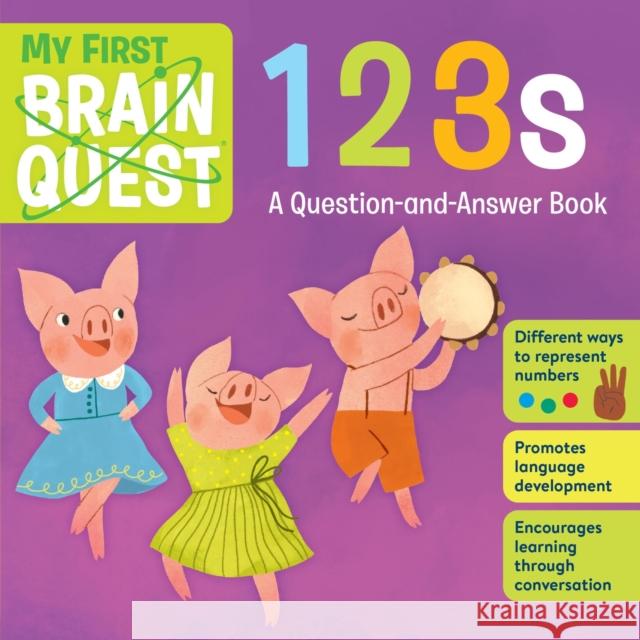 My First Brain Quest 123s: A Question-And-Answer Book Workman Publishing 9781523503810 Workman Publishing - książka