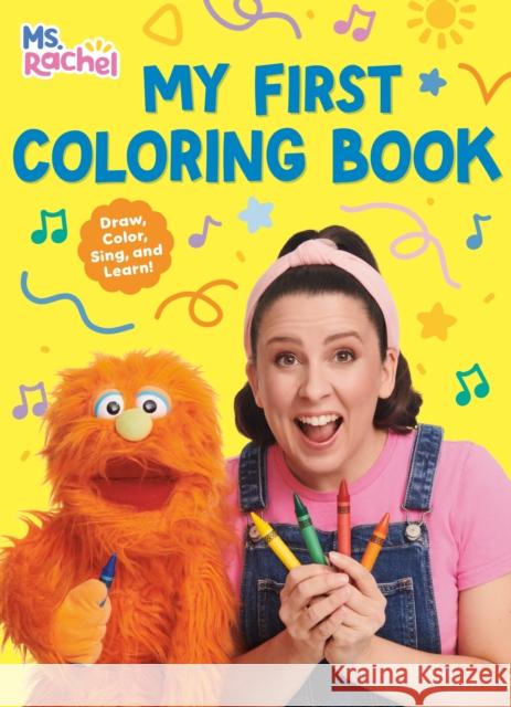 My First Coloring Book (Ms. Rachel) MS Rachel 9780593897614 Golden Books - książka