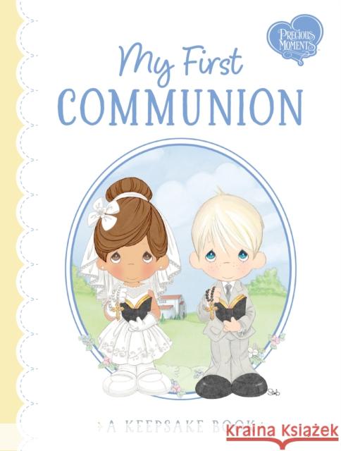 My First Communion: A Keepsake Book Precious Moments                         Jamie Colloway-Hanauer 9781492656739 Sourcebooks Jabberwocky - książka
