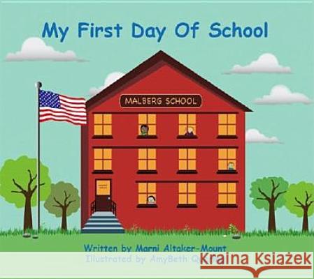 My First Day of School  9781412075312 Trafford Publishing - książka