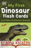 My First Dinosaur Flash Cards DK 9780241491591 Dorling Kindersley Ltd