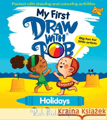 My First Draw With Rob: Seaside Rob Biddulph 9780008627638 HarperCollins Publishers - książka