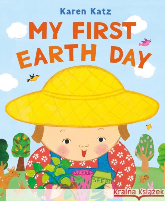 My First Earth Day Karen Katz Karen Katz 9780805078954 Henry Holt & Company Inc - książka