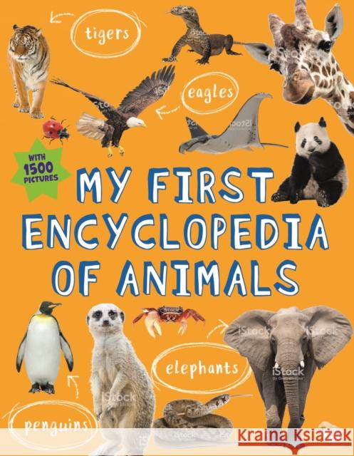 My First Encyclopedia of Animals Kingfisher Books 9780753475423 Kingfisher - książka