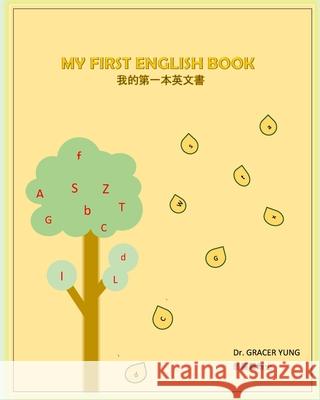 My First English Book Gracer Yung 9781981982097 Createspace Independent Publishing Platform - książka