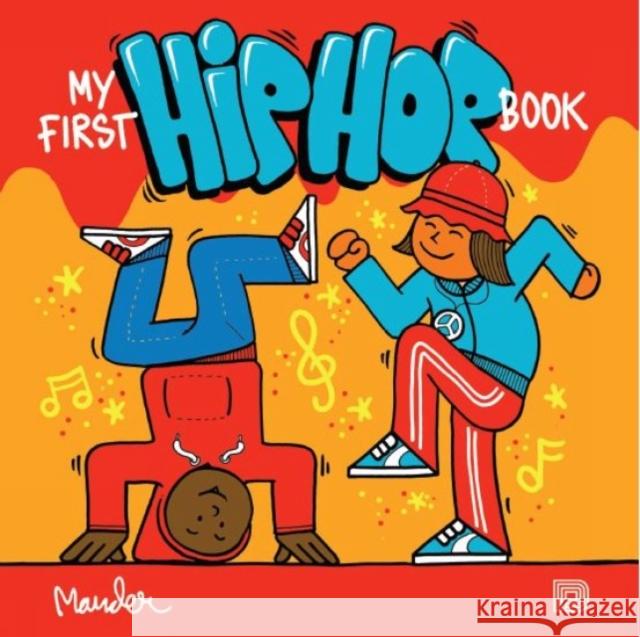 My First Hip Hop Book Martin Ander 9789188369208 Dokument Forlag - książka