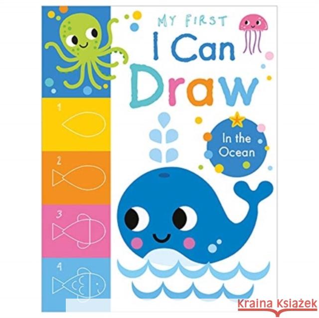 My First I Can Draw In the Ocean Amy Boxshall, Scott Barker 9781800581968 Make Believe Ideas - książka