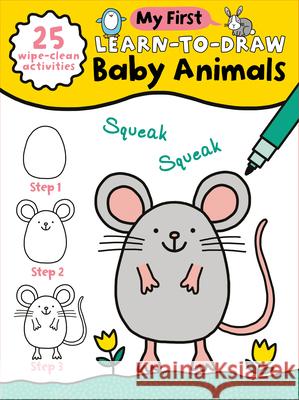 My First Learn-To-Draw: Baby Animals: (25 Wipe Clean Activities + Dry Erase Marker) Madin, Anna 9781728223704 Sourcebooks Wonderland - książka