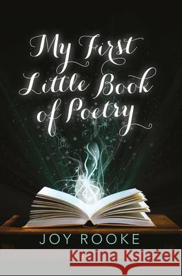 My First Little Book of Poetry Joy Rooke 9781787197343 New Generation Publishing - książka