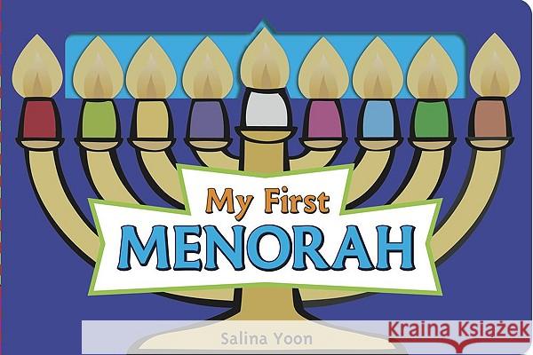 My First Menorah Salina Yoon 9780689877469 Little Simon - książka
