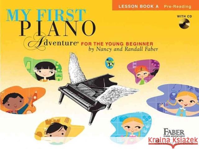 My First Piano Adventure Lesson Book A Randall Faber 9781616776190 Faber Piano Adventures - książka