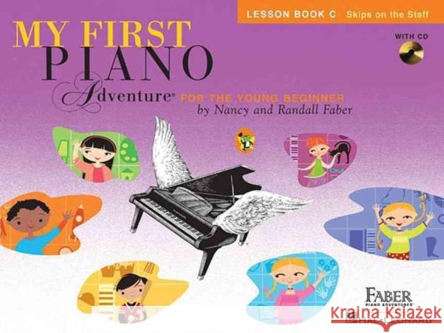 My First Piano Adventure Lesson Book C Randall Faber 9781616776237 Faber Piano Adventures - książka