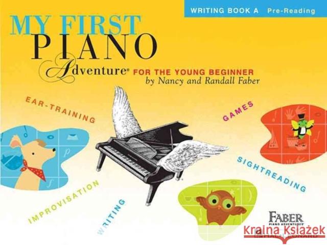 My First Piano Adventure Writing Book A  9781616776206 Faber Piano Adventures - książka