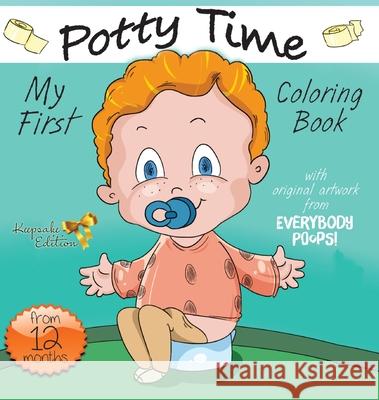 My First Potty Time Coloring Book Justine Avery Olga Zhuravlova 9781638821557 Suteki Creative - książka