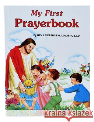 My First Prayerbook Lawrence G. Lovasik 9780899422053 Catholic Book Publishing Company - książka