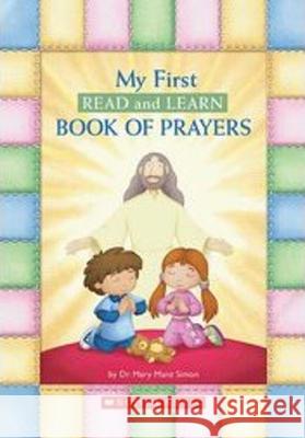 My First Read and Learn Book of Prayers Simon, Mary Manz 9780439906326 Scholastic - książka