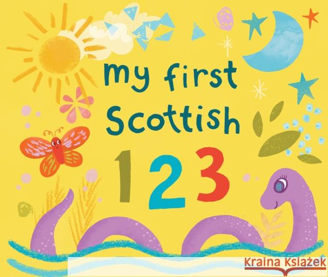 My First Scottish 1 2 3 Eilidh Muldoon 9781780279671 BC Books - książka