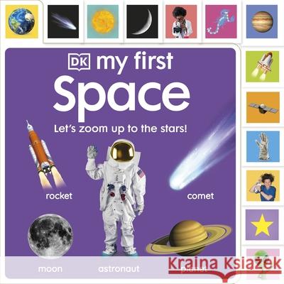 My First Space: Let's Zoom Up to the Stars! DK 9780241688045 Dorling Kindersley Ltd - książka
