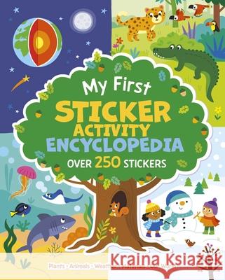 My First Sticker Activity Encyclopedia: Over 200 Stickers McCann 9781398869936 Arcturus Editions - książka