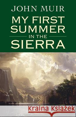 My First Summer in the Sierra Muir, John 9780486437354 Dover Publications - książka