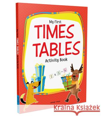 MY FIRST TIMES TABLES ACTIVITY BOOKS Wonder House Books 9789354402715 Wonder House Books - książka