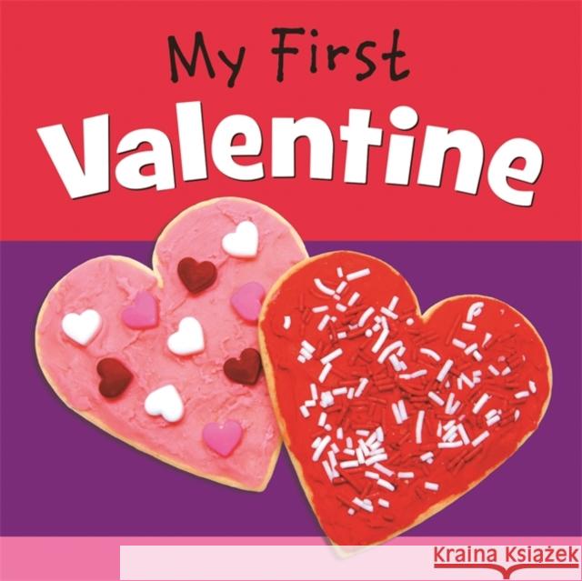 My First Valentine Worthykids 9781546034407 Worthy Kids - książka