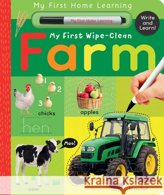 My First Wipe-Clean Farm: Write and Learn! Lauren Crisp Tiger Tales 9781664350465 Tiger Tales - książka