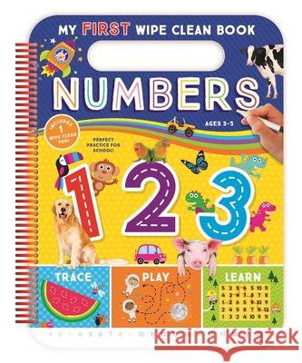 My First Wipe-Clean Numbers [With Pens/Pencils] [With Pens/Pencils] Rainstorm Publishing 9781628857436 Rainstorm - książka