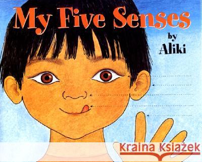 My Five Senses Aliki                                    Aliki 9780060200503 HarperTrophy - książka