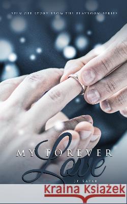 My Forever Love JP Sayle 9781914077067 JP Sayle / WH Tucker / J Paton - książka