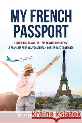 My French Passport Claude Y 9789692093187 Bravo French Academy - książka