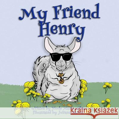 My Friend Henry Nicole Milea Juliana Barcia 9781523694822 Createspace Independent Publishing Platform - książka