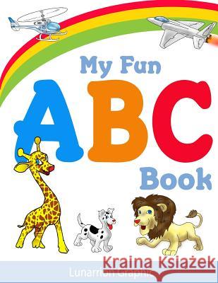 My Fun ABC Book Lunarrion Graphic Lunar Antartica Orion Pandu 9781537786650 Createspace Independent Publishing Platform - książka